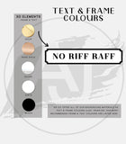 No Riff Raff Street Style Acrylic Sign